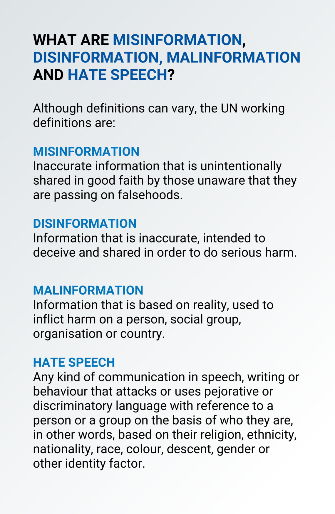 Definitions of hate speech, misinformation, disinformation, and malinformation