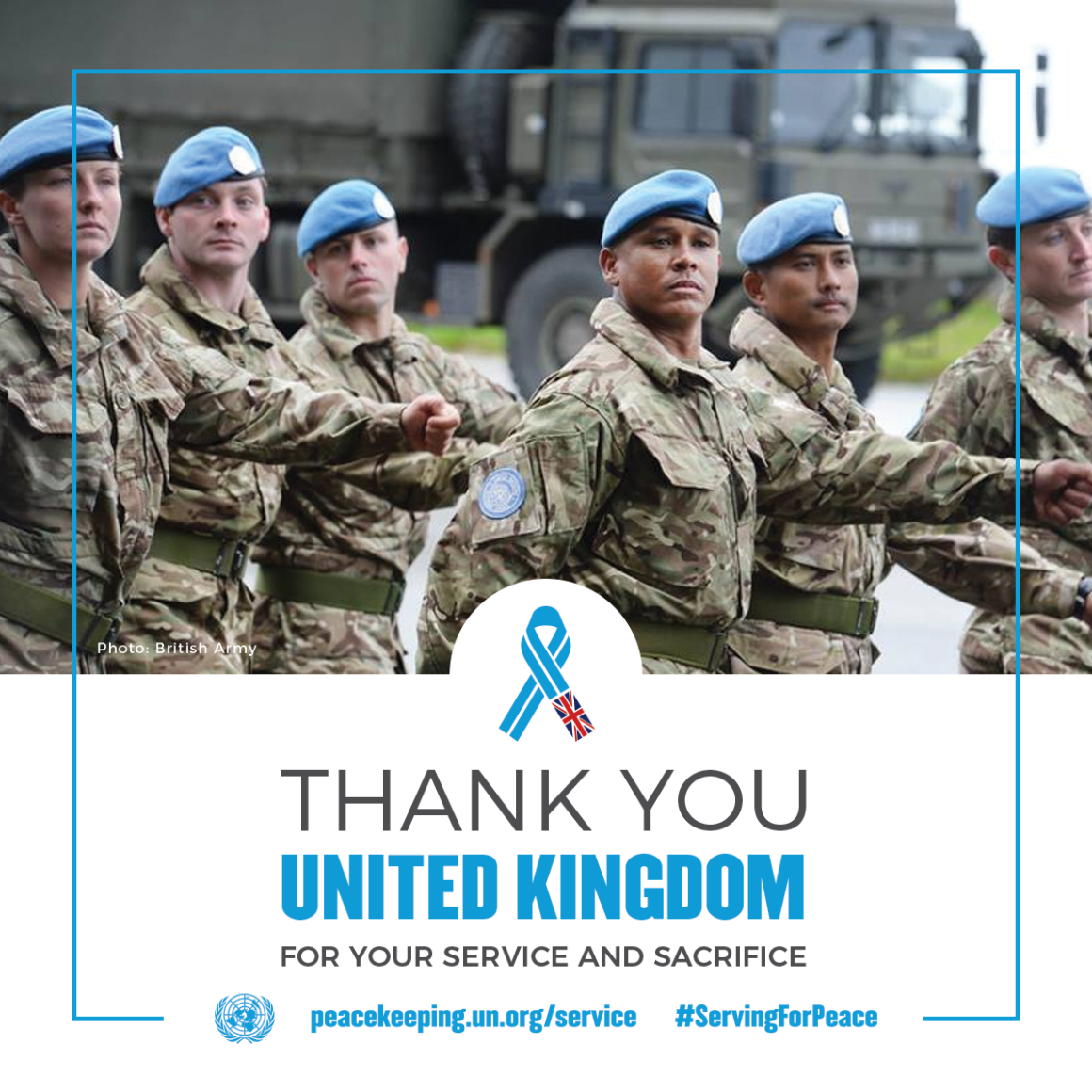 Thank you UK peacekeepers for your service and sacrifice